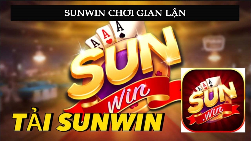 phot sunwin choi gian lan